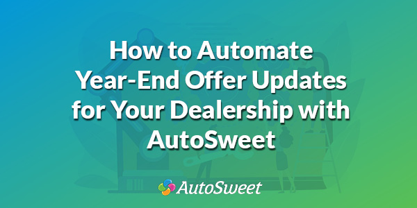 How to Automate Year End Offer Header Image