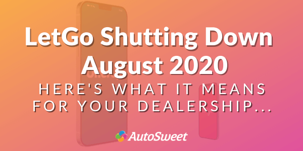 LetGo Shutting Down August 2020